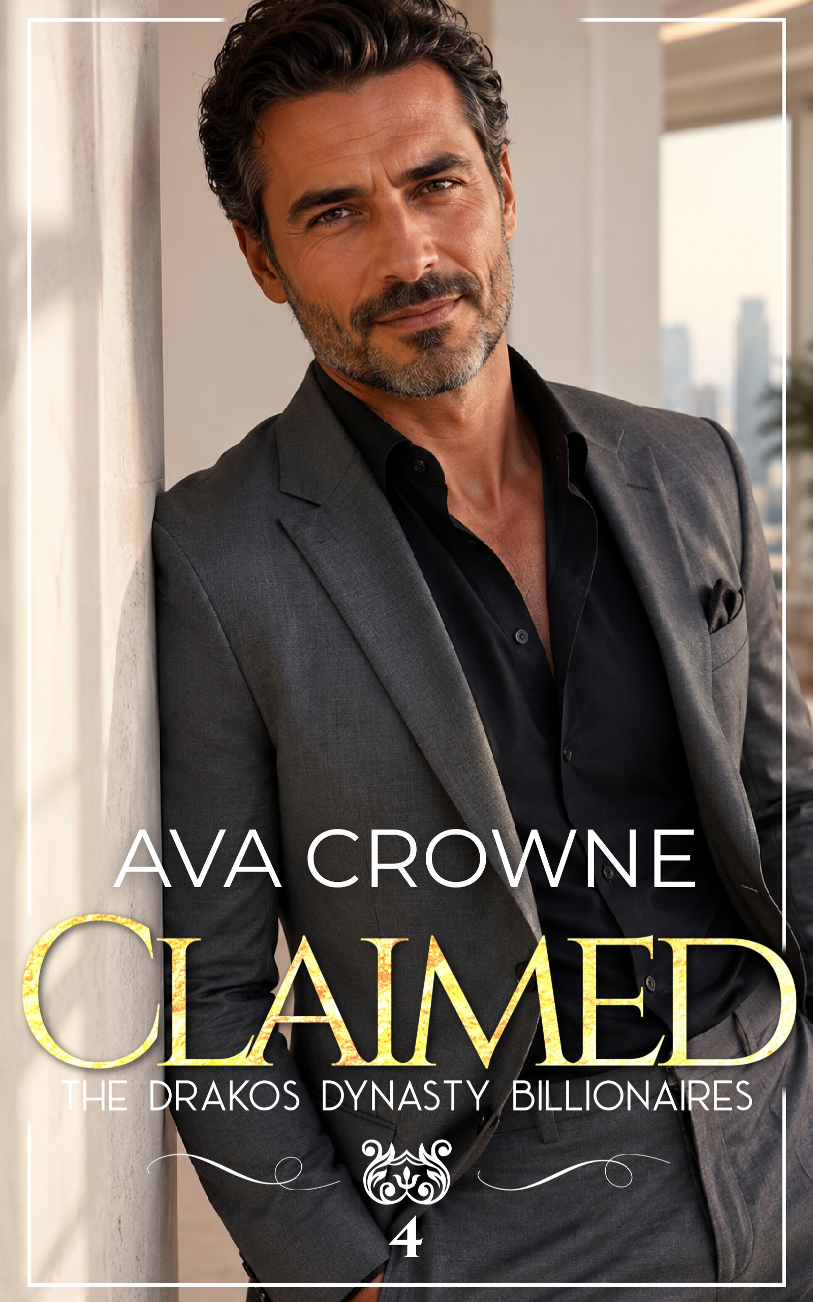Claimed — The Drakos Dynasty Book 4, by Ava Crowne